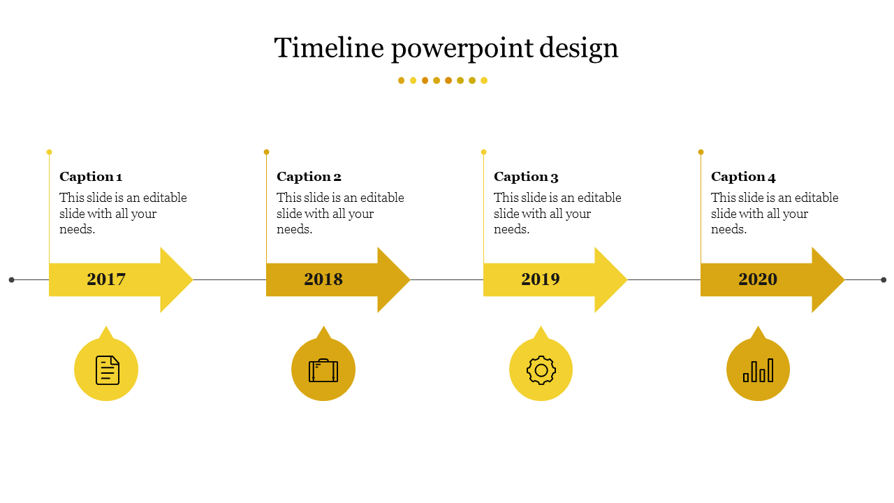 Timeline PowerPoint template with four yellow arrows marking milestones from 2017 to 2020 and captions with placeholder text.