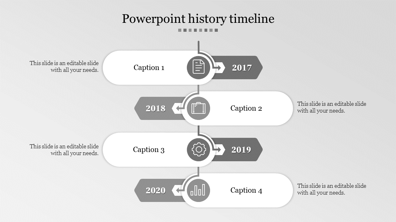 Grey themed timeline PowerPoint template with years from 2017 to 2020 and captions with placeholder text.