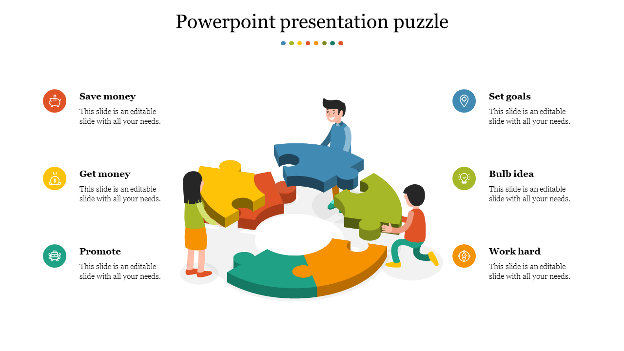 Slide featuring a puzzle with colorful pieces and captions for actions from saving money to working hard with text area.