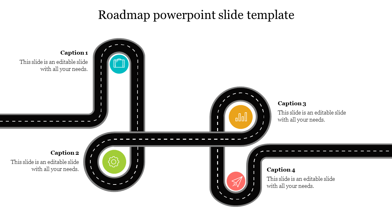 Roadmap PowerPoint slide with winding paths and colorful markers with captions and placeholder text on a white backdrop.