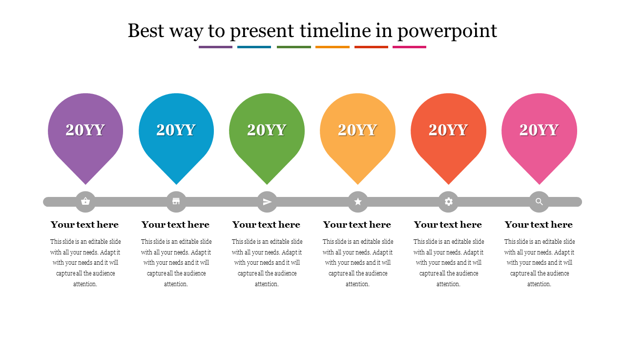 Timeline with six teardrop shapes in purple, blue, green, yellow, orange, and pink on a gray horizontal line.