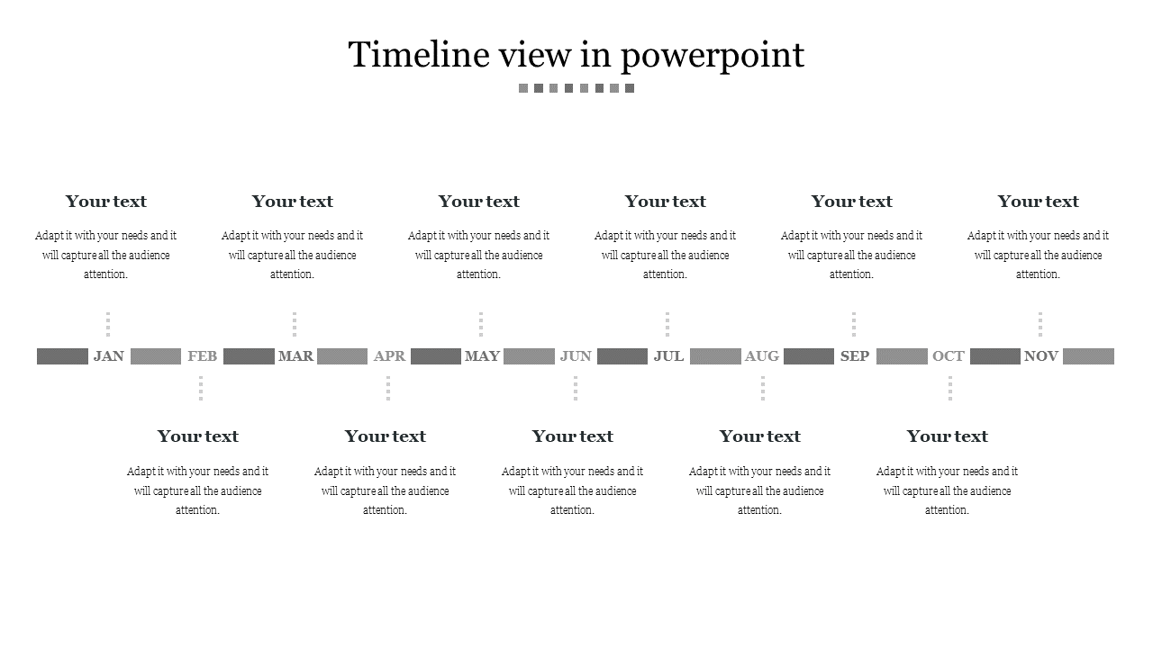 Horizontal timeline slide showing months from January to November, with placeholders for text descriptions each month.