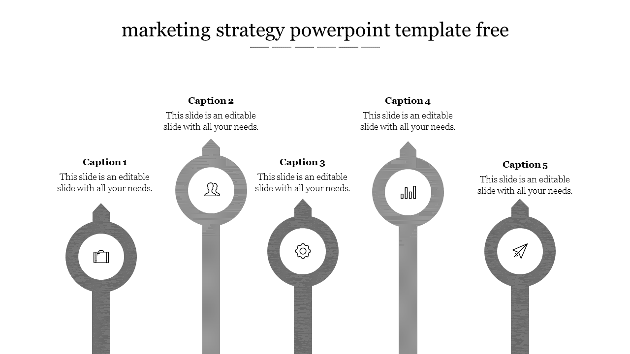 Five gray vertical arrows with circular icons, illustrating phases of a business marketing strategy.