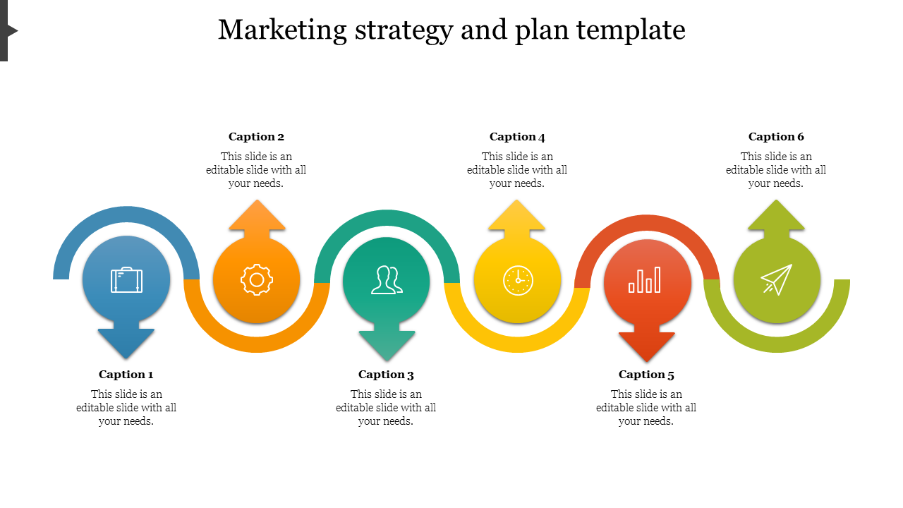 Colorful curved arrow infographic slide showing six steps in a marketing strategy plan with icons and captions.