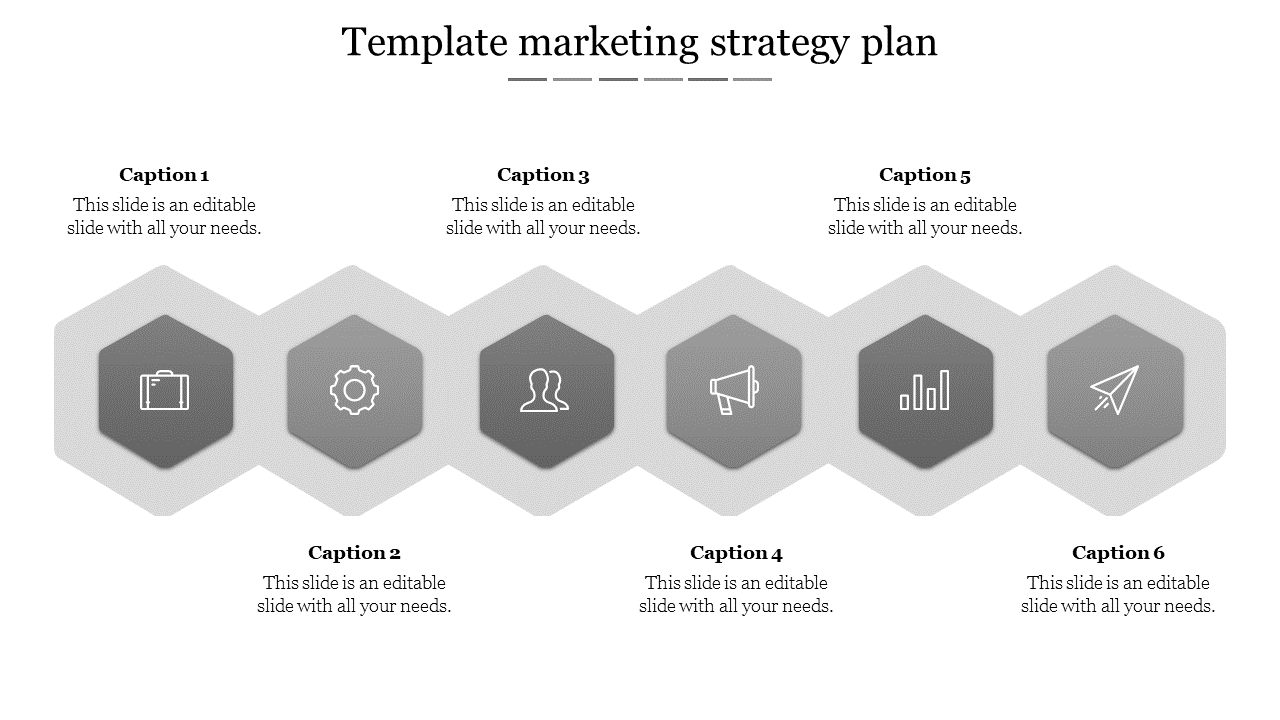 PowerPoint slide displaying a structured marketing strategy workflow in grey hexagonal shapes with icons and captions.