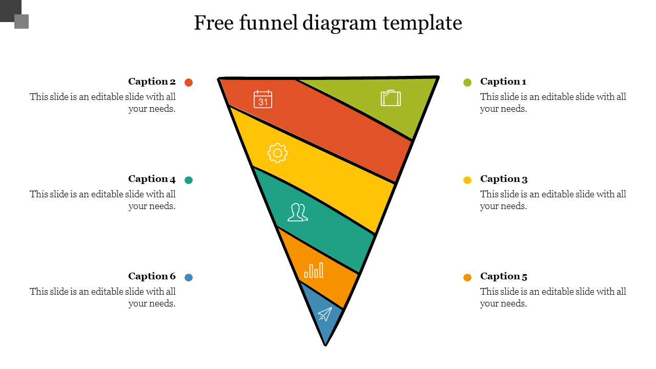 Funnel diagram with six sections in gteen, red, yellow, teal, orange, and blue, each with an icon and text placeholders.