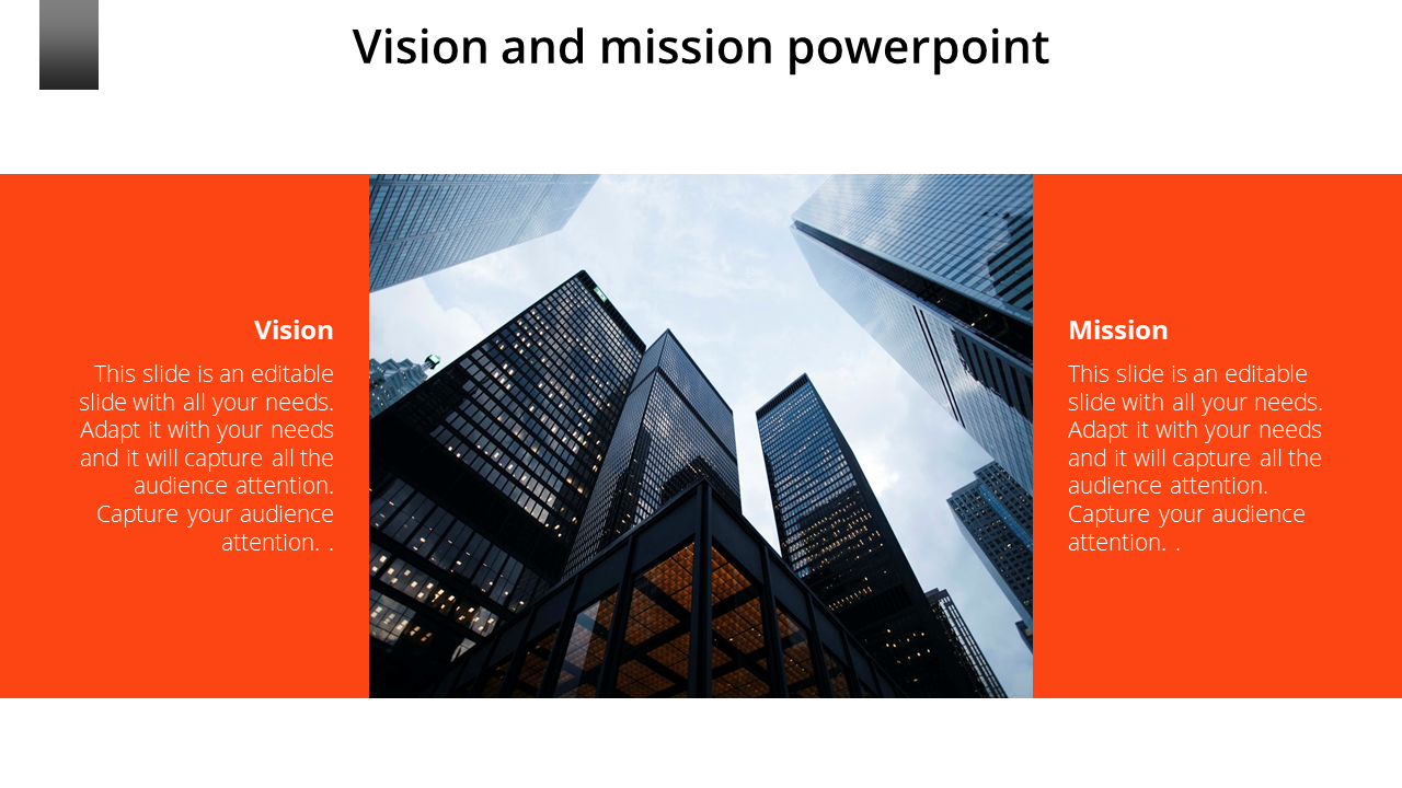 Slide with vision and mission statements on orange backgrounds, centered around an image of tall office buildings.