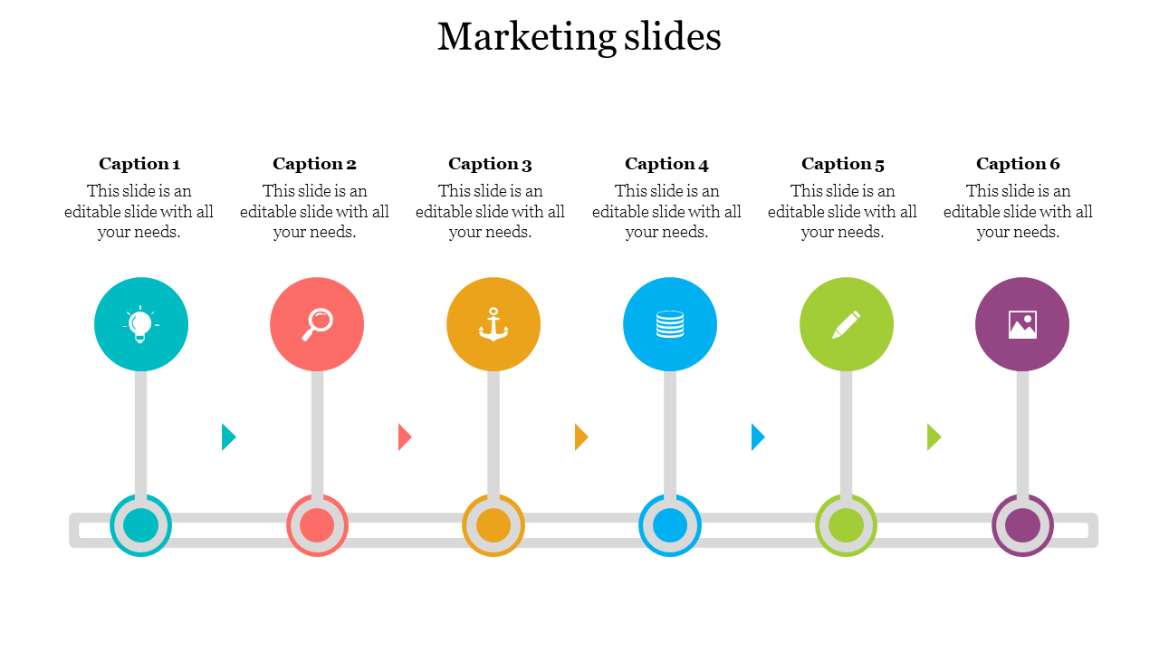 Colorful marketing timeline PPT slide with six circular icons representing different business concepts with captions.