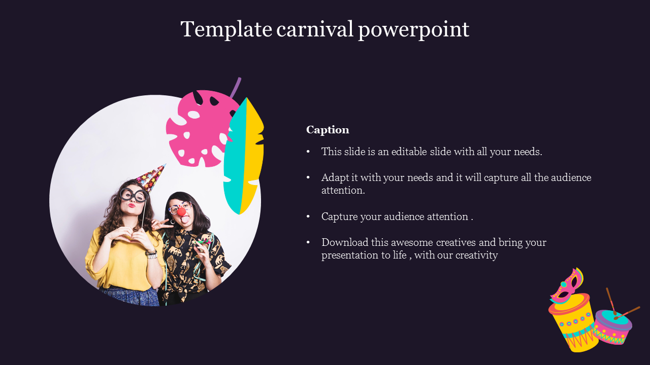 Carnival slide with a circular image of two kids in fun costumes, set against a dark background with colorful accents.