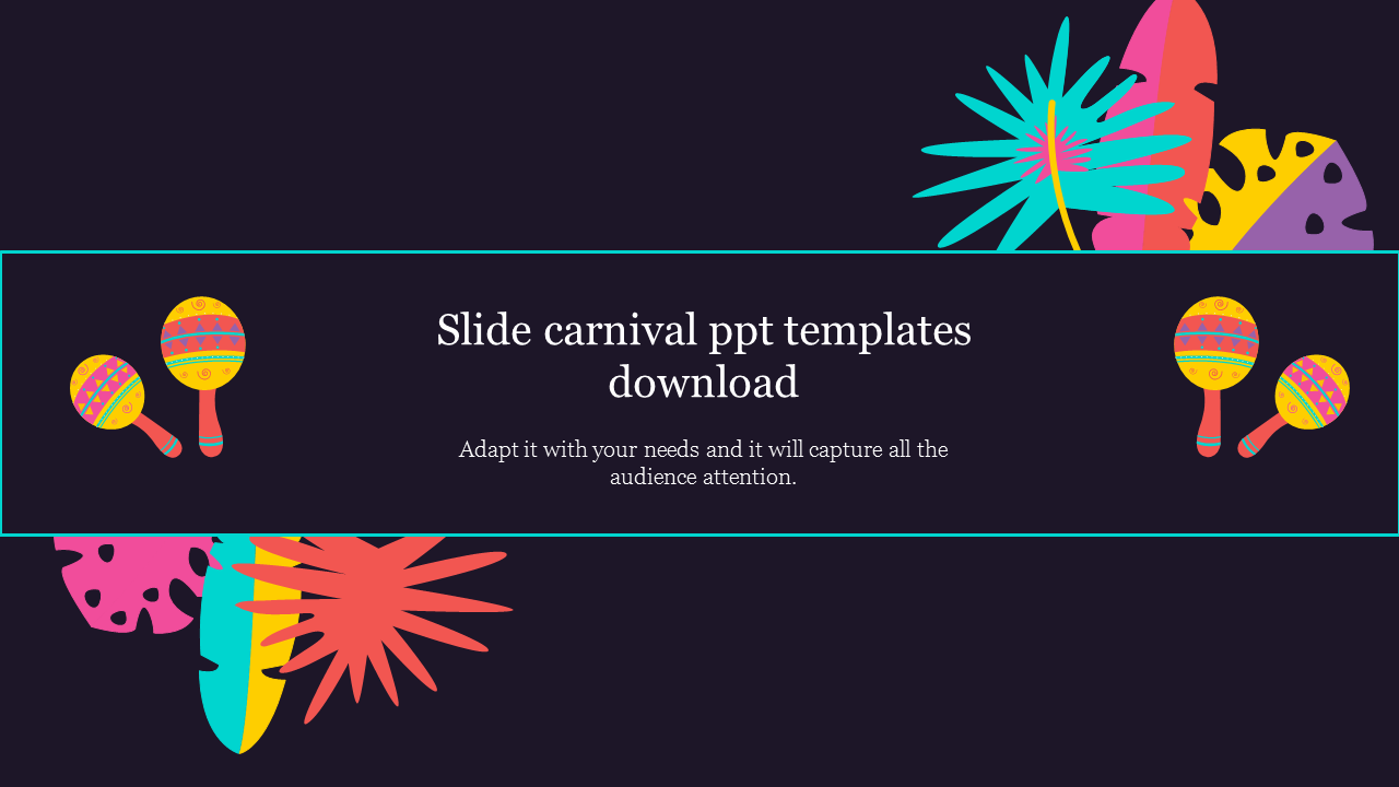 Colorful carnival-themed slide with maracas and vibrant abstract shapes surrounding the text in the center.