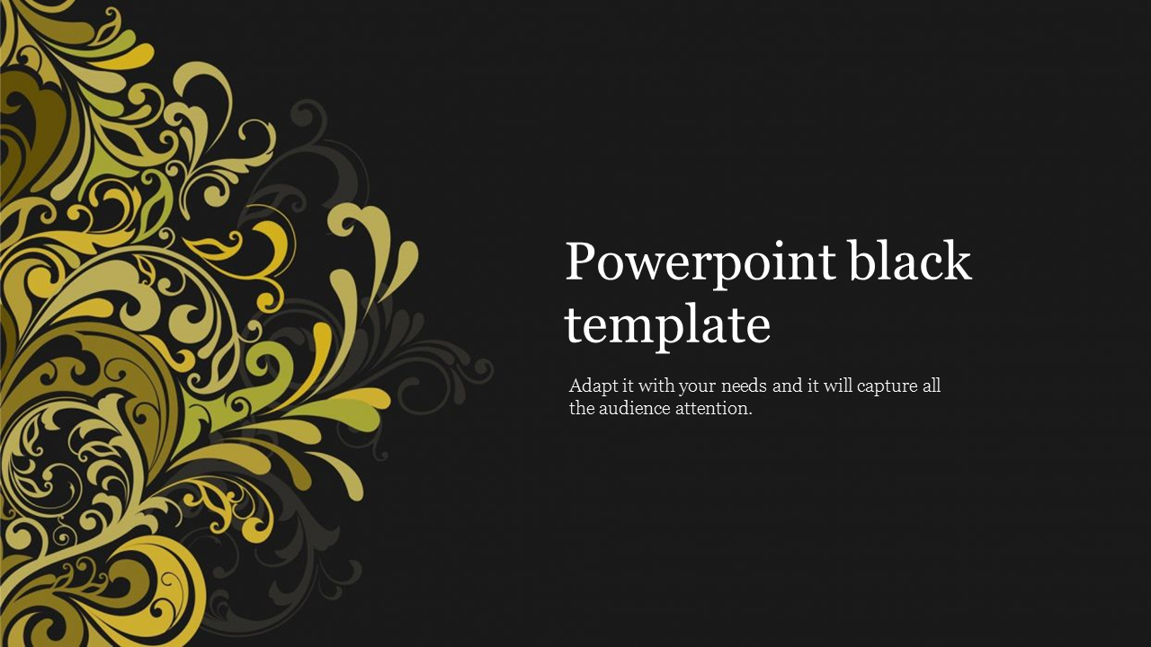 PowerPoint template with a black background and yellow floral designs in the corner, with placeholder text.