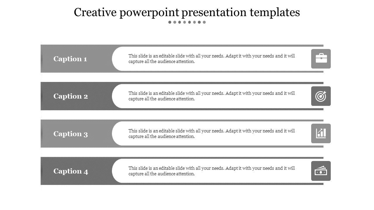 Simple gray design with four horizontal blocks, each containing text and an icon to the right, arranged in a stacked order.