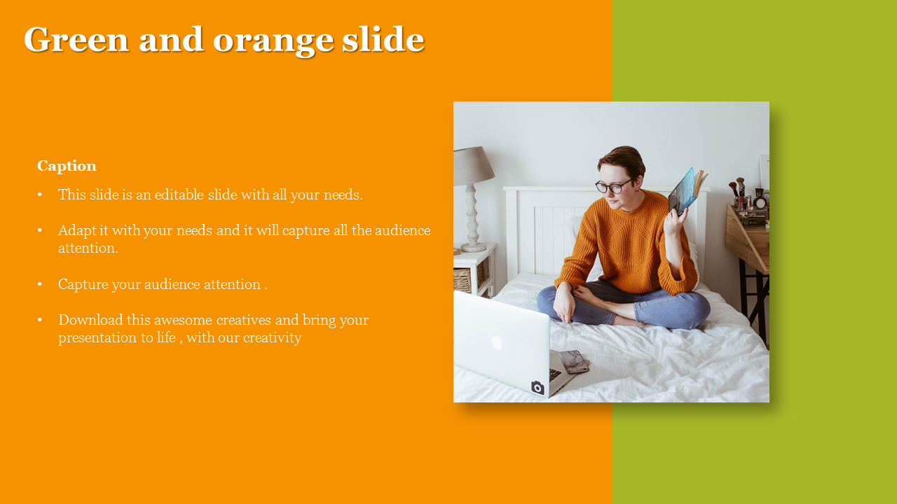 A green and orange slide featuring a person reading a book while sitting on a bed with a laptop and caption.