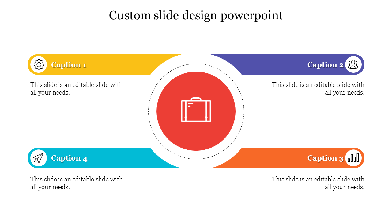 Custom PPT slide design featuring four labeled sections and a central briefcase icon with captions on a white backdrop.