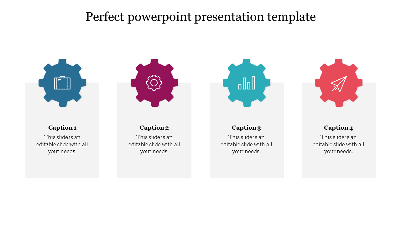 Perfect PPT template with four colorful gear icons, each representing different themes with captions on a white backdrop.