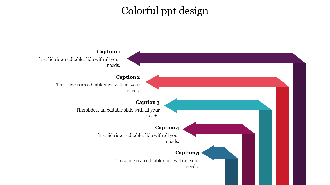 Colorful layered arrows in purple, red, green, pink, and blue pointing left with captions besides.