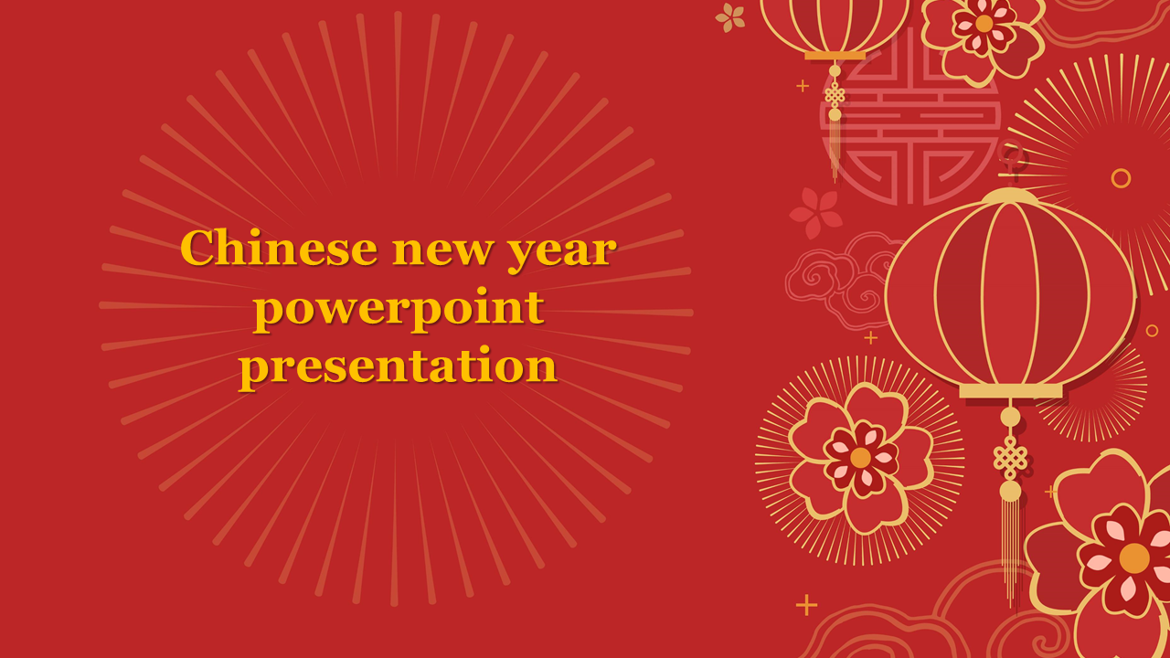 Festive Chinese New Year PowerPoint slide with lanterns and flower decorations on a red background.