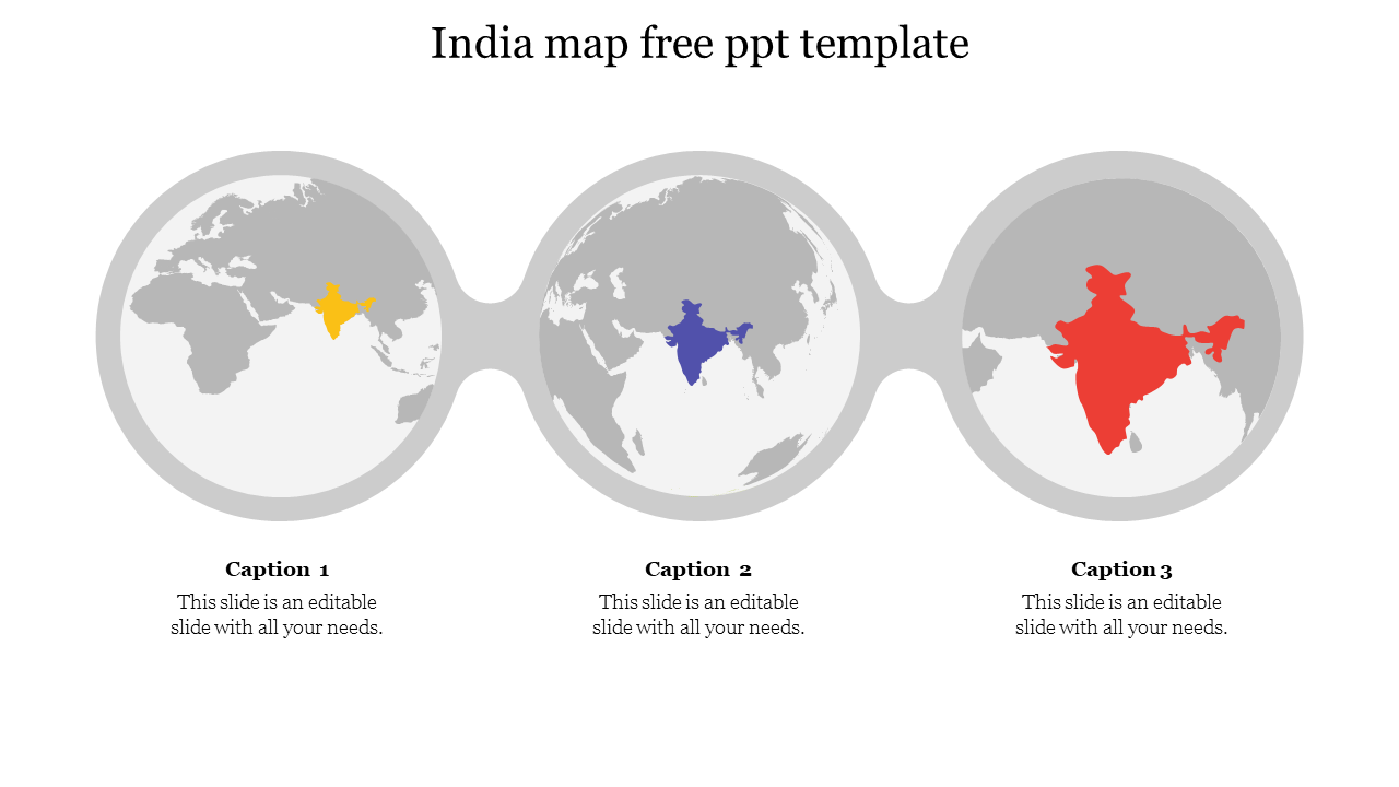 Three circular frames with India highlighted in yellow, blue, and red on grey toned maps.