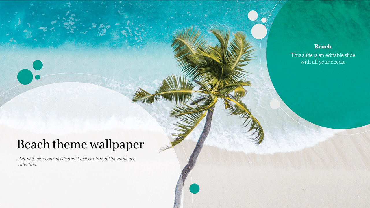 Beach theme wallpaper slide featuring a vibrant ocean view with a palm tree and text areas.