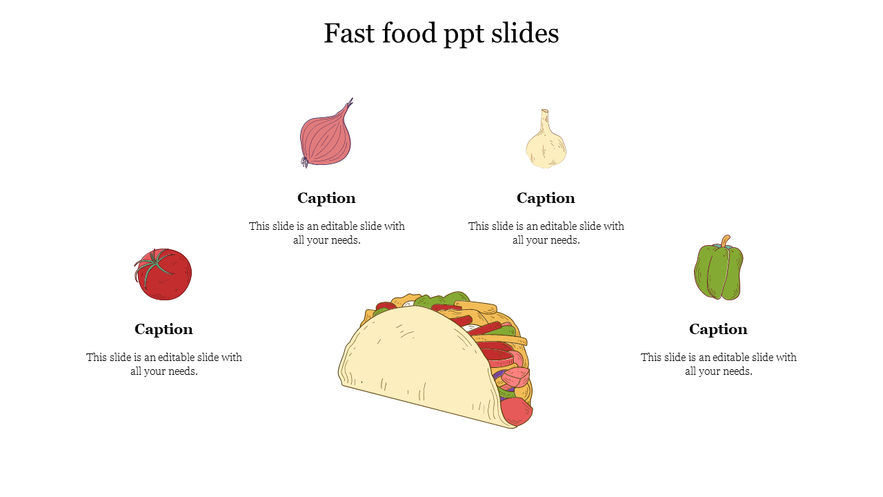 Fast food-themed slide with a taco and illustrated vegetables around it, featuring caption areas below each element.