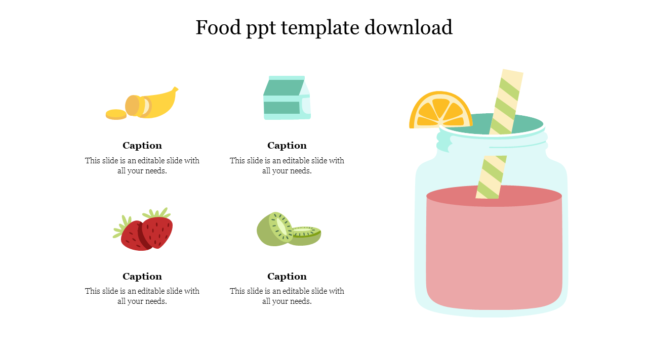 Colorful food PowerPoint template featuring banana, kiwi, and strawberry illustrations on a white backdrop with captions.