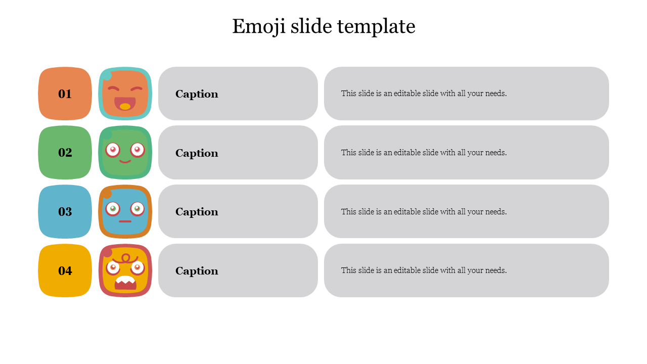 Emoji themed slide with four colorful square faces aligned beside numbered rows and gray text boxes for captions.