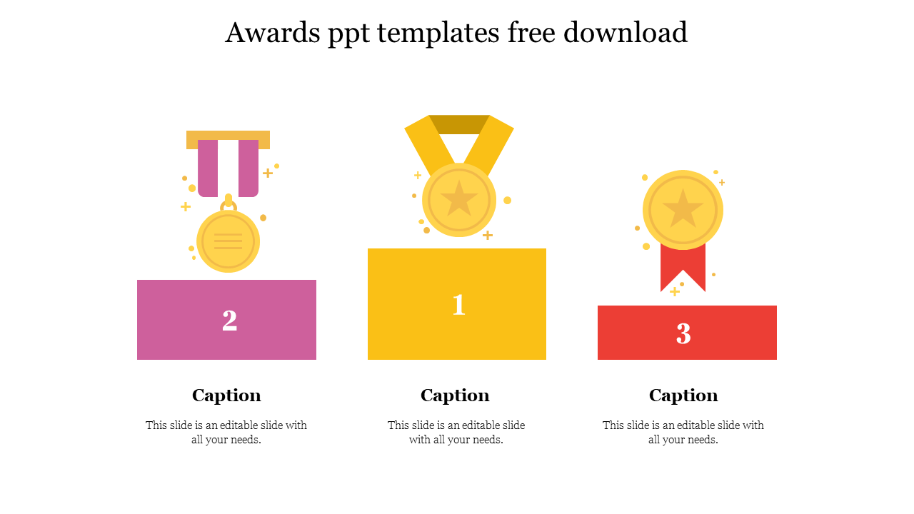 Award themed PowerPoint template showcasing first, second, and third place medals with captions.