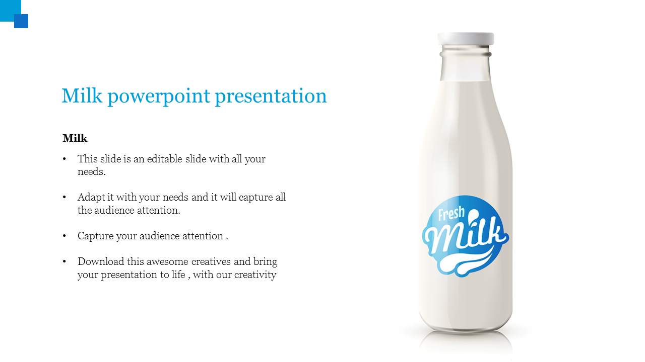 Slide showing a glass milk bottle with label in blue, and bullet point text on the left set on a white background.