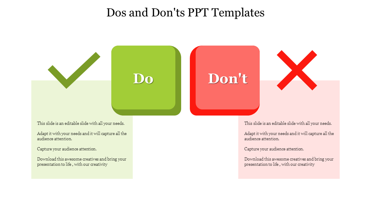 Dos and Don'ts slide with a green checkmark and a red cross accompanied by the placeholder text box.