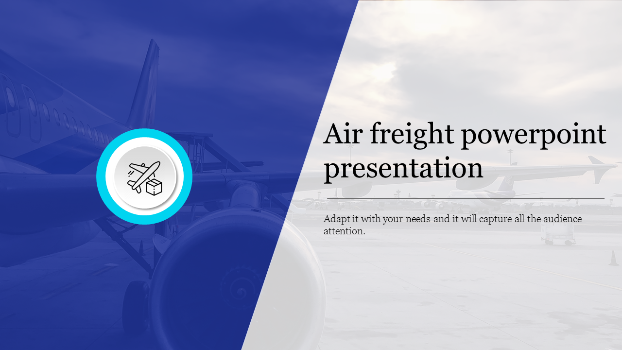 Air freight PowerPoint slide featuring an airplane graphic and a blurred airport background emphasizing cargo transportation.