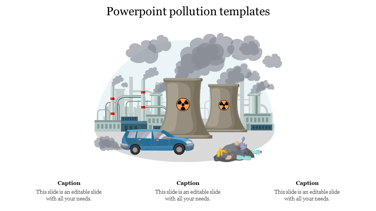 Pollution themed slide with factory emissions, smoke clouds, and radioactive waste symbols in an industrial setting.