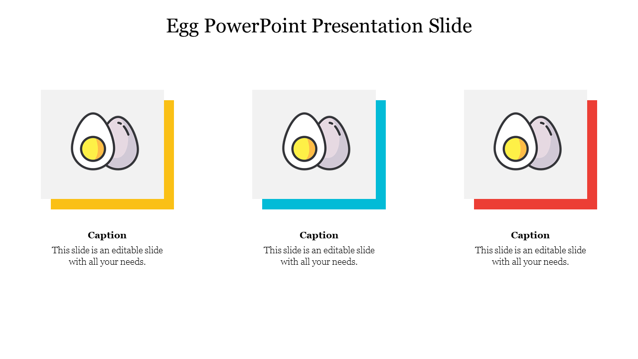 Egg PowerPoint slide featuring three sections with illustrated egg icons and captions below each.