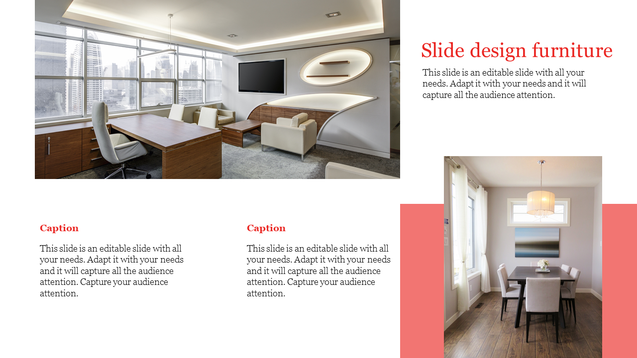 Furniture themed slide with images of modern office and dining room setups, with two captions in red accents.