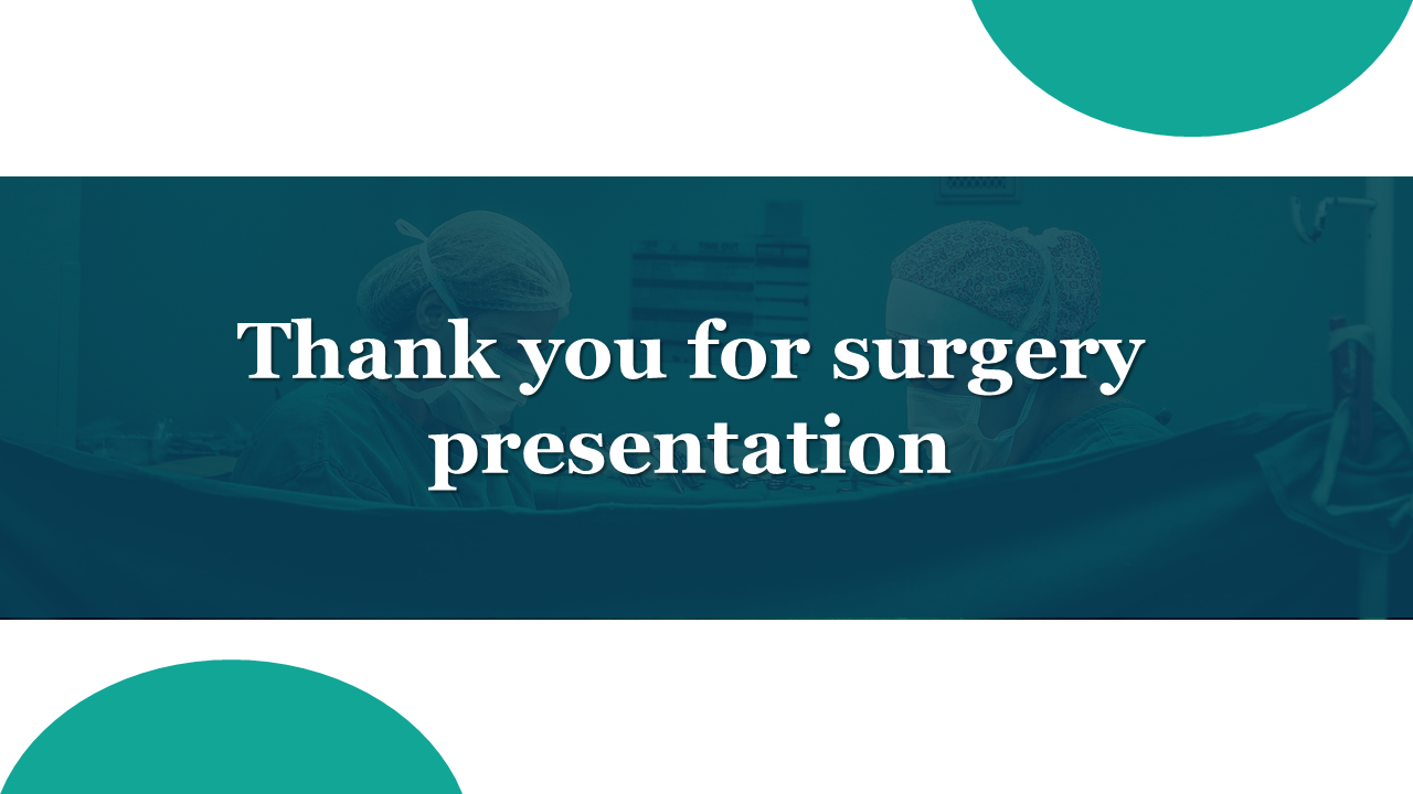 Thank you slide for a surgery presentation featuring two surgeons in an operating room background.