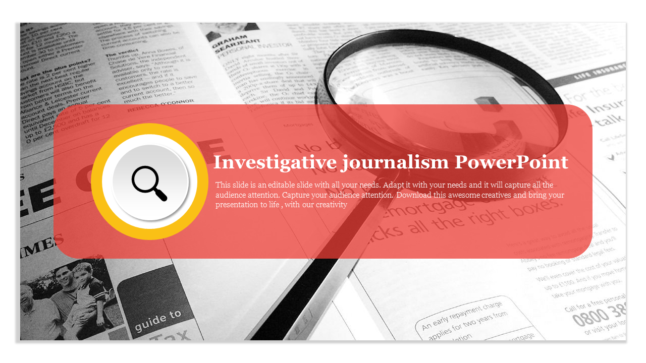 An investigative journalism slide featuring a magnifying glass over a newspaper background.