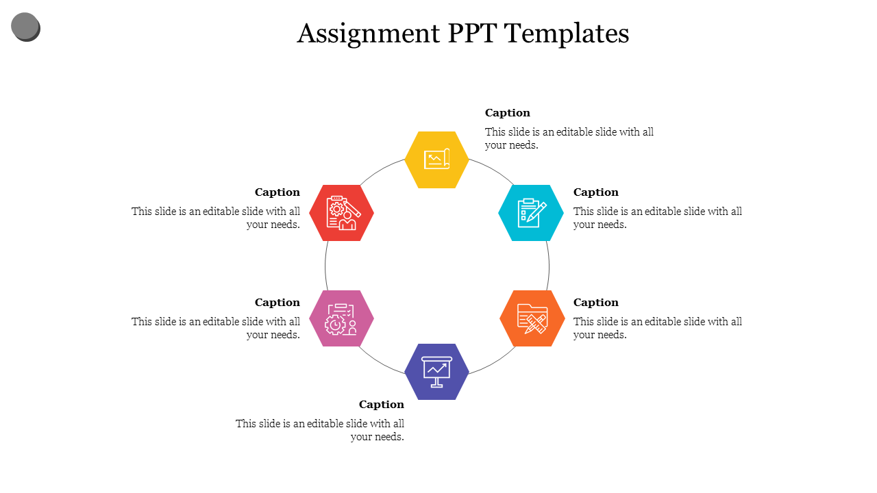 Assignment slide featuring a circular layout with six  colored hexagonal nodes, each with icons and captions.