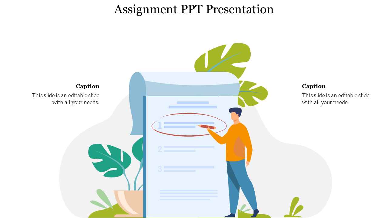 Illustration of a man marking a paper with plants around and assignment title on top with captions on both sides.