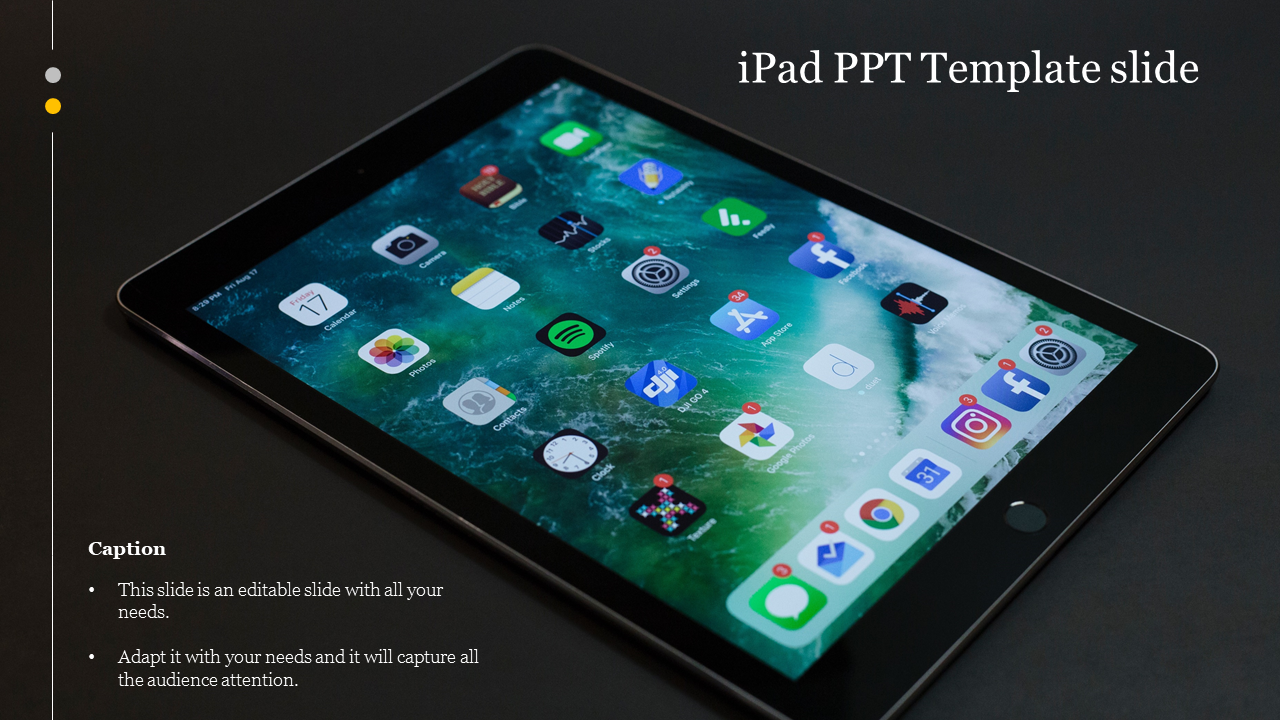 A slide featuring a close-up image of an iPad displaying various app icons on a dark background.