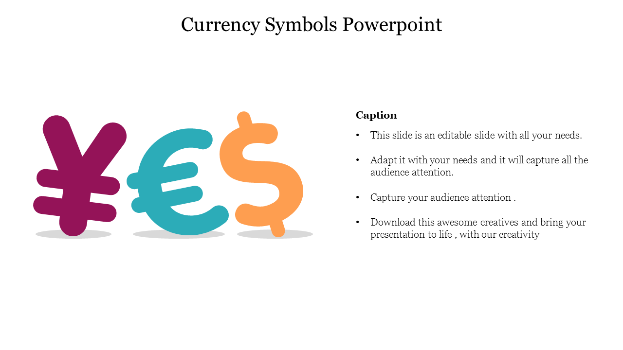 A slide displaying colorful currency symbols, including yen, euro, and dollar signs, accompanied by a descriptive caption.