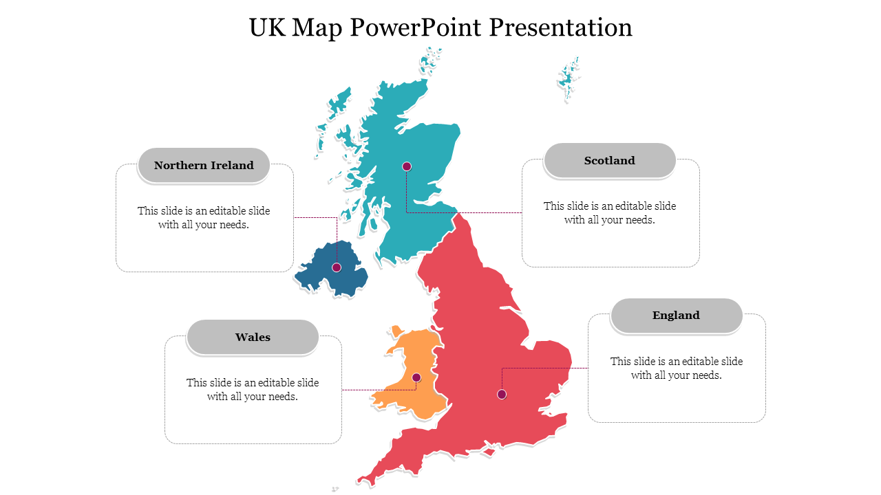 Color coded UK map slide highlighting northern ireland, scotland, wales, and england with captions for each region.