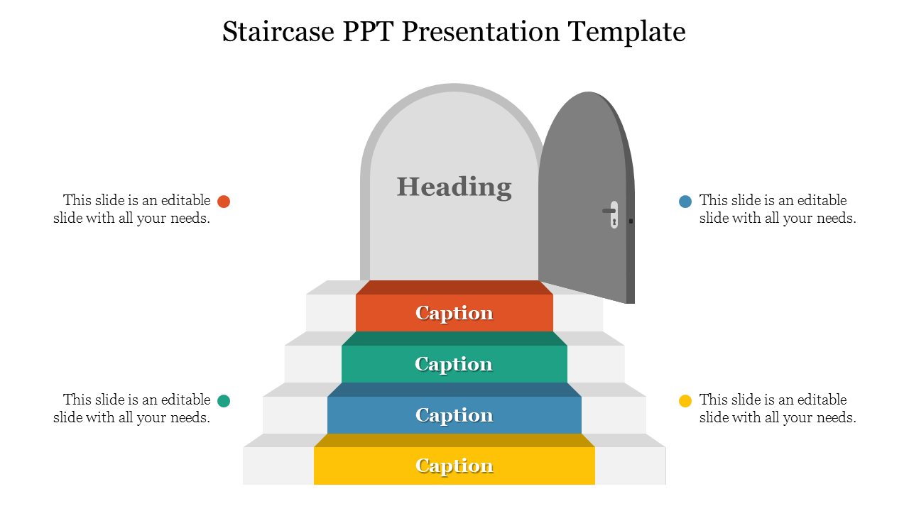 PowerPoint slide featuring a staircase with colorful steps leading to an open door, with space for headings and captions.