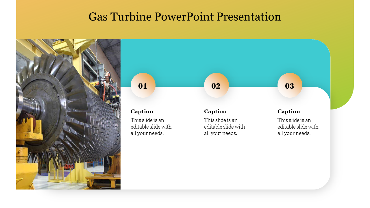 Gas turbine machinery slide displayed in a factory setting, highlighting its design and functionality with captions.