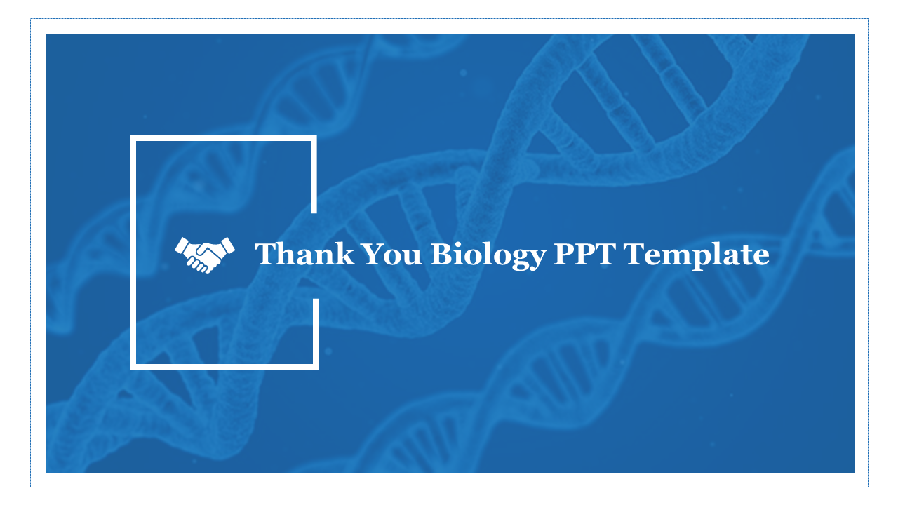 Biology themed thank you slide featuring a DNA strand background and handshake icon with text.