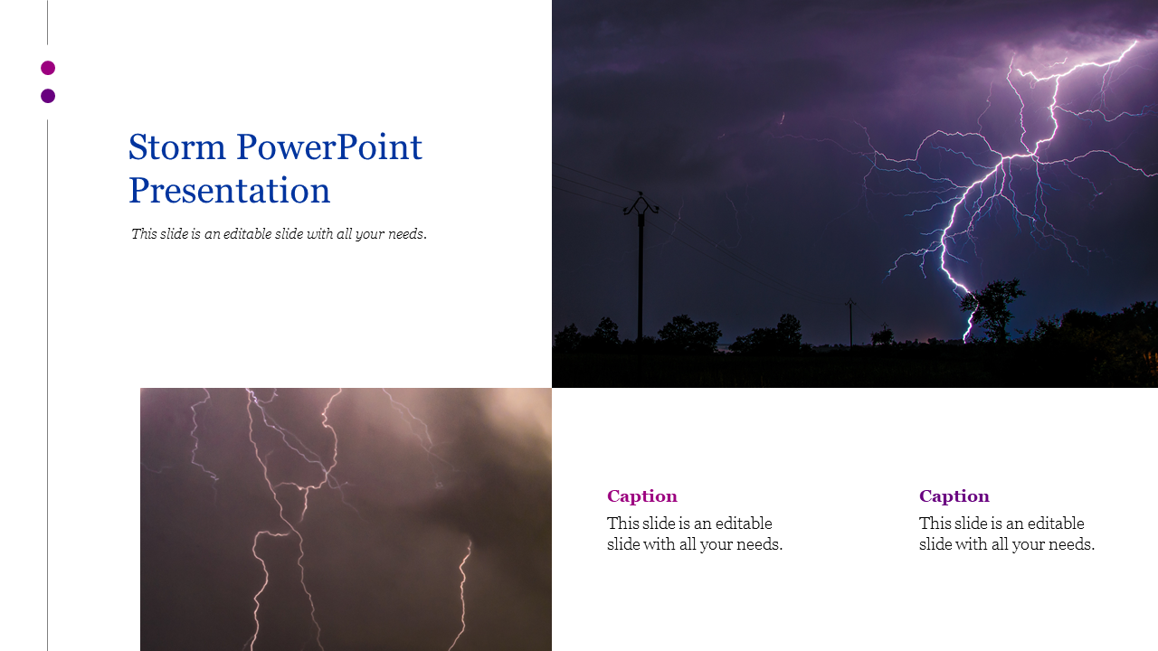 Storm themed slide showcasing two lightning visuals in purple and brown, alongside captions on a white background.