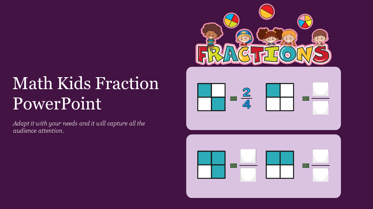 Math fractions slide for kids with colorful title, children illustrations, fraction visuals, and fraction equations.