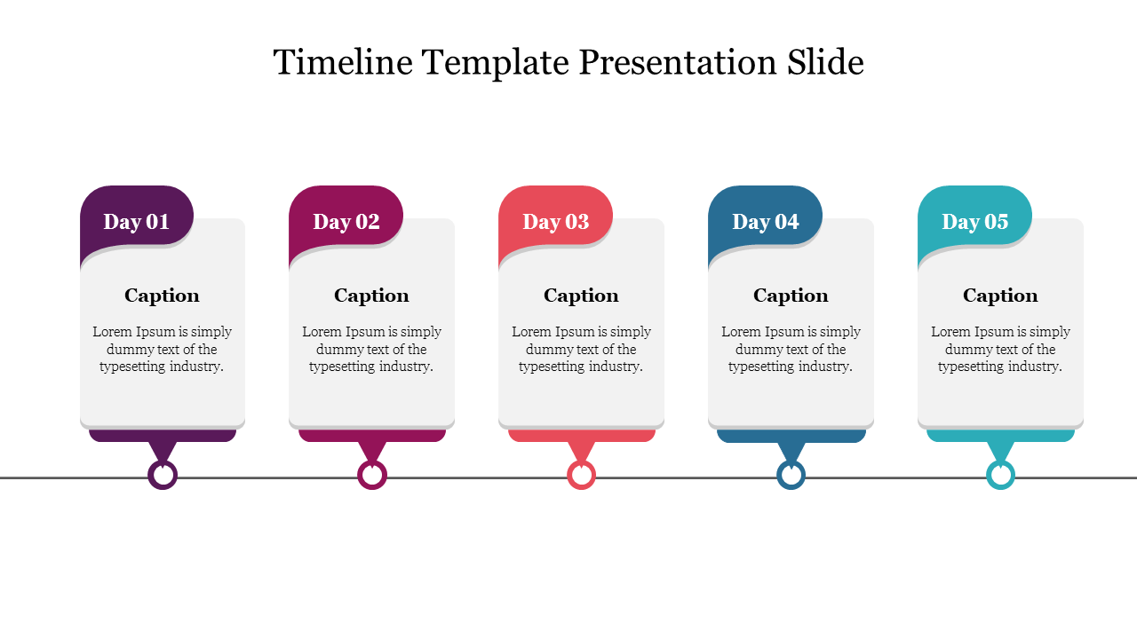 Five day timeline with rectangular boxes in purple, pink, red, blue, and teal, with captions and linked by a horizontal line.