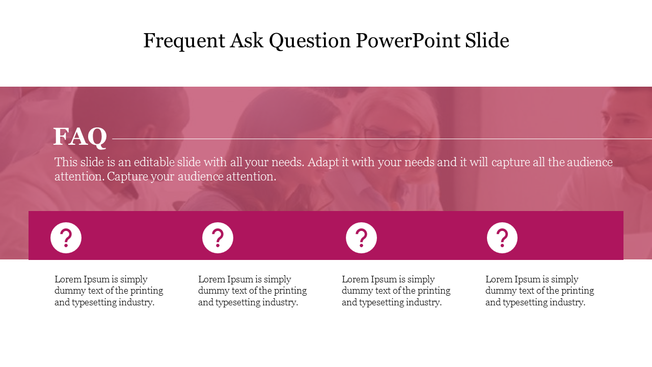 A modern FAQ PPT slide design with a professional background, question mark icons, and text placeholders for user input.