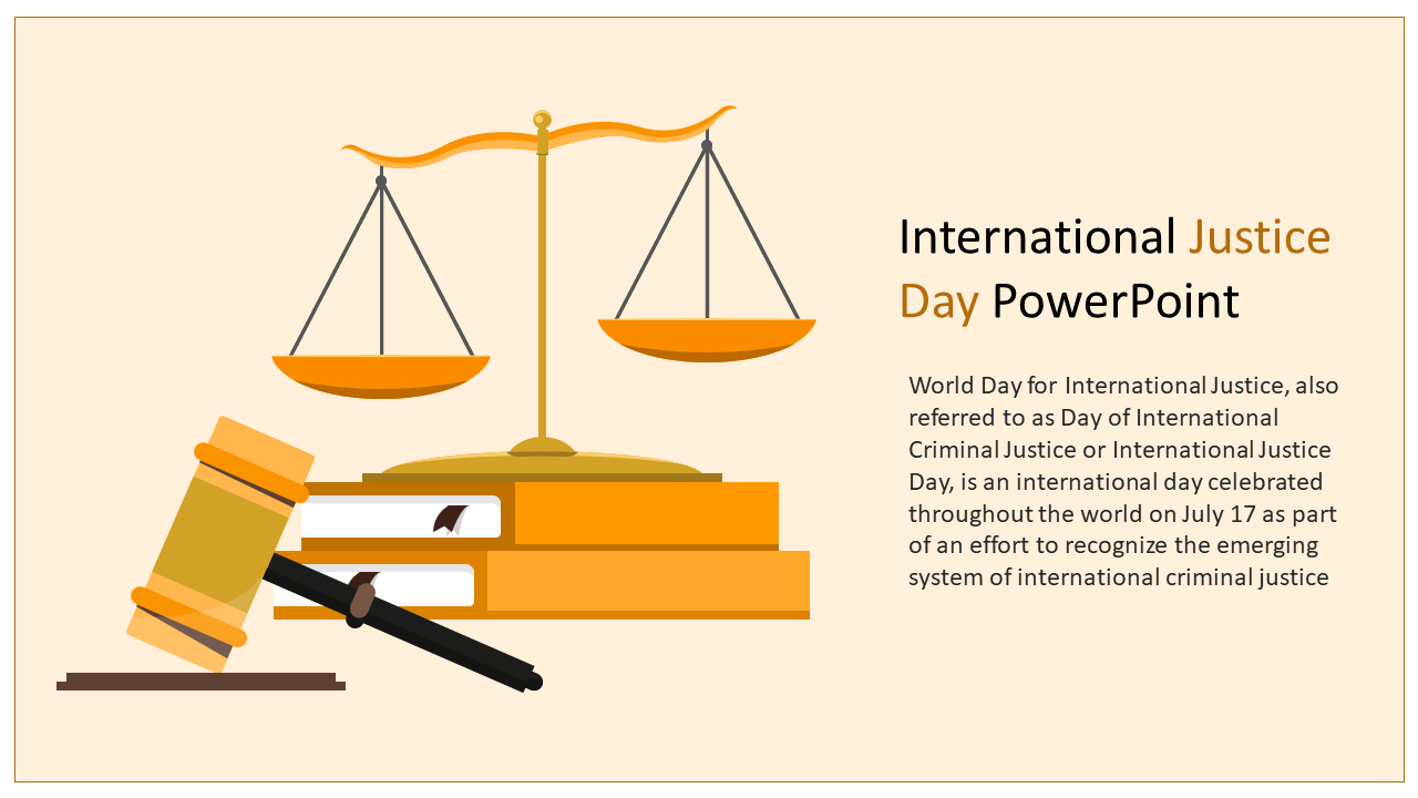 Justice-themed slide with a balance scale and a gavel in orange colour introducing international justice Day.