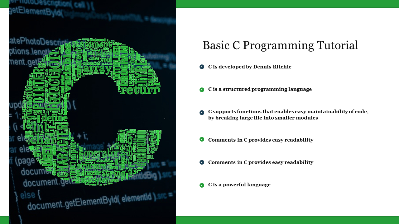 Slide highlighting essential facts about C programming, featuring a green C graphic made of programming terms.