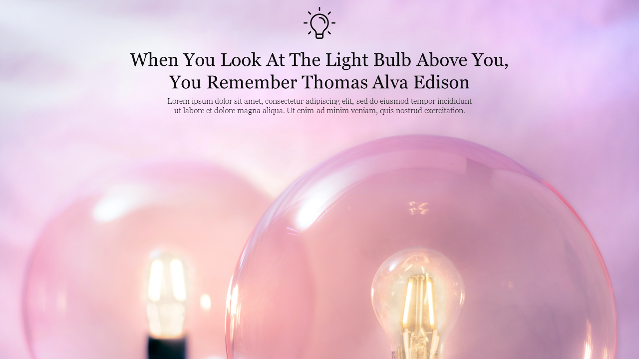 Slide with a soft pink background, glowing light bulbs in focus, and a central quote referencing Thomas Edison.